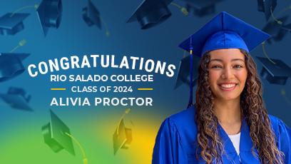 image of Alivia Proctor in her cap and gown. Colorful green and blue gradient background. Text: Congratulations Rio Salado College Class of 2024. Alivia Proctor.