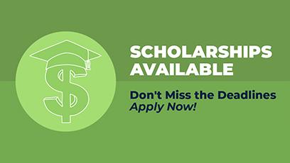 Scholarships available. Don't miss the deadlines. Apply Now.