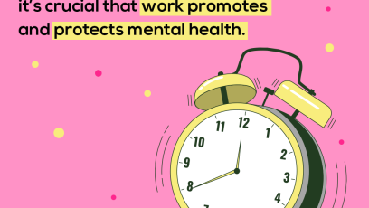 Alarm clock and text reading "With so much of the day spent at work, it's crucial that work promotes and protects mental health