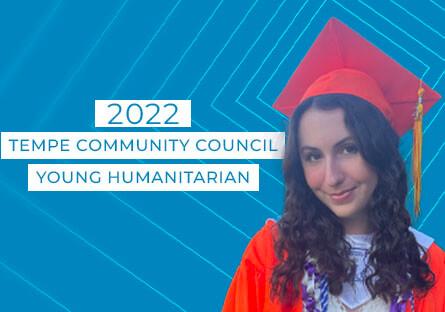 photo of Addison Olson. text: 2022 Tempe Community Council Young Humanitarian