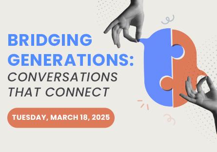 Bridging Generations: Conversations That Connect