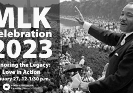 Dr. King at March on Washington waving to attendees.  Text: MLK Celebration 2023 Honoring the Legacy: Love in Action Jan. 27, 12-1:30 p.m.﻿ ﻿