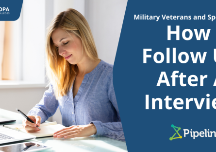 woman looking at paperwork in front of a laptop. text 'Military Veterans and Spouses- How To Follow Up After An Interview'