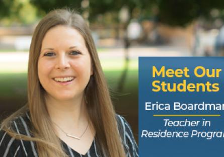 Meet Our Students Erica Broadman Teacher In Residence Program